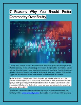 7 Reasons Why You Should Prefer Commodity Over Equity