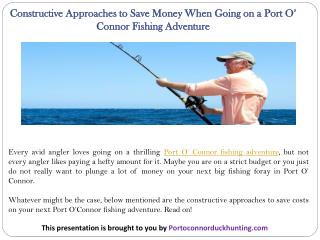 Constructive Approaches to Save Money When Going on a Port O'Connor Fishing Adventure