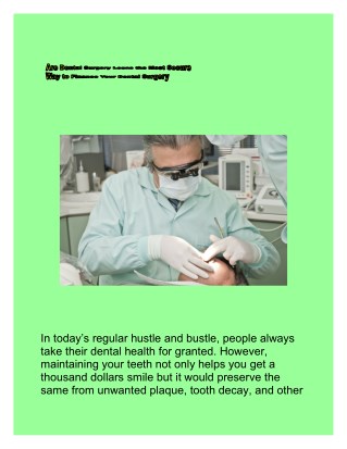 Are Dental Surgery Loans the Most Secure Way to Finance Your Dental Surgery