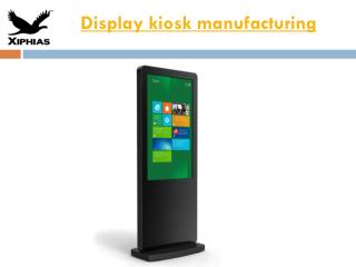 Display Kiosk Manufacturing