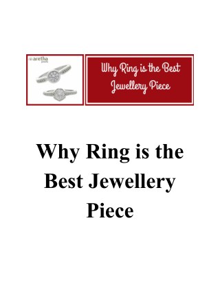 Why Ring is the Best Jewellery Piece