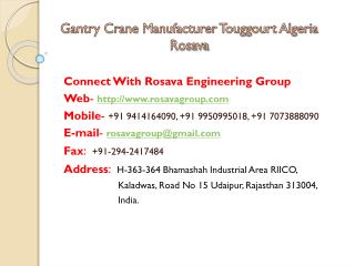 Gantry Crane Manufacturer Touggourt Algeria Rosava