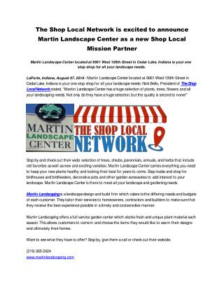 The Shop Local Network is excited to announce Martin Landscape Center as a new Shop Local Mission Partner