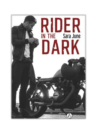 [PDF] Free Download Rider in the Dark By Sara June