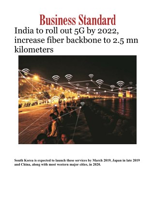India to roll out 5G by 2022, increase fiber backbone to 2.5 mn kilometers