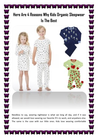 Here Are 4 Reasons Why Kids Organic Sleepwear Is The Best