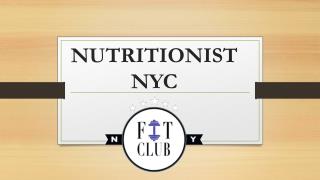 Nutritionist NYC; Fit Club NY