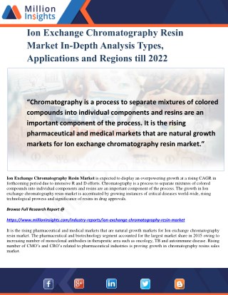 Ion Exchange Chromatography Resin Market In-Depth Analysis Types, Applications and Regions till 2022