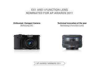 EX1 and i-Function Lens nominated for AP AWARDs 2011