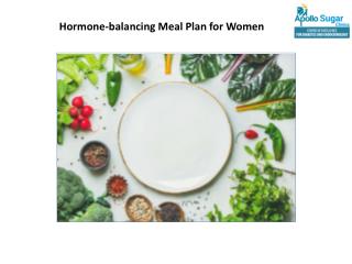 Hormone-balancing Meal Plan for Women