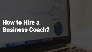 How to Hire a Business Coach