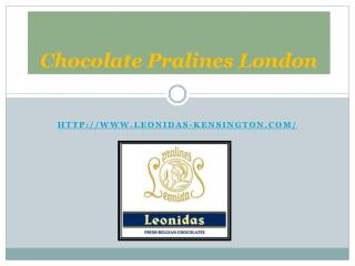 Chocolate Pralines London