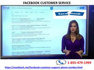 Facebook Customer Service, have you ever experienced the immediate help? 1-855-479-1999