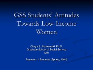 GSS Students’ Attitudes Towards Low-Income Women