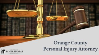 Experienced Personal Injury Attorney Orange County