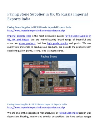 Paving Stone Supplier in UK US Russia Imperial Exports India
