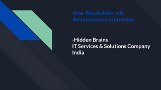 How Blockchain will Revolutionize Industries