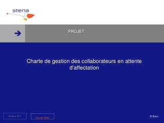 Charte de gestion des collaborateurs en attente d’affectation