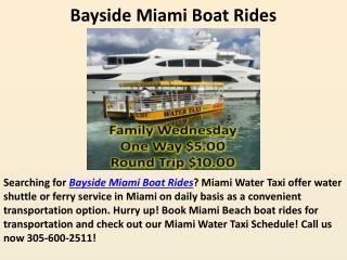 Bayside Miami Boat Rides