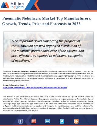 Pneumatic Nebulizers Market Segmented by Material, Type, Application, and Geography - Growth, Trends and Forecast 2022