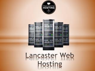 Lancaster Web Hosting