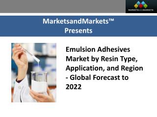 Emulsion Adhesive Market