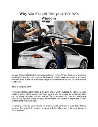 Why You Should Tint your Vehicleâ€™s Windows