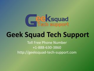 Geek Squad Support Professionals are Involved 24/7 to Repair Wide range of Devices