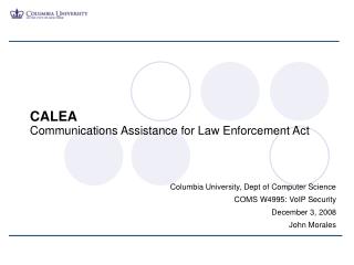 CALEA Communications Assistance for Law Enforcement Act