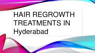 Hair Regrowth Treatment in Hyderabad | Hair Regrowth Solution