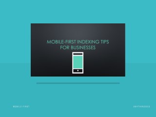 Mobile-first Indexing Tips for Businesses