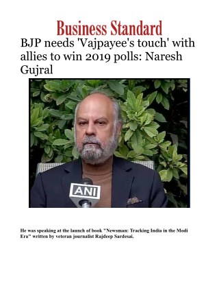 BJP needs 'Vajpayee's touch' with allies to win 2019 polls: Naresh Gujral