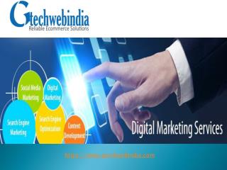 Digital marketing services In India, Delhi | Gtechwebindia.com