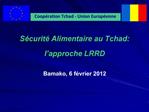 S curit Alimentaire au Tchad: l approche LRRD