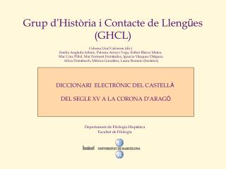 Grup d ’ Hist òria i Contacte de Lleng ü es (GHCL)