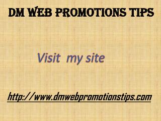 Promote Your New Website | DM Web Promotions Tips