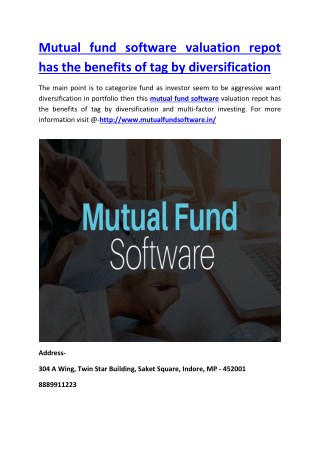 Mutual fund software valuation repot has the benefits of tag by diversification