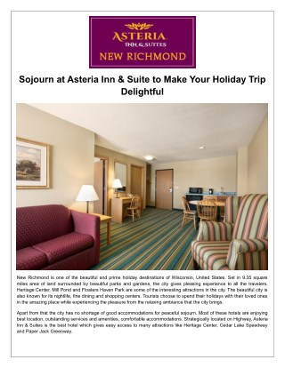 Sojourn at Asteria Inn & Suite to Make Your Holiday Trip Delightful