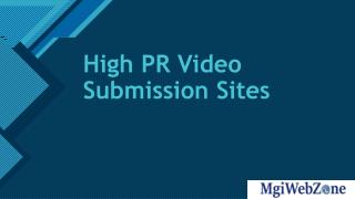 High PR Video Submission Sites