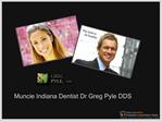 Muncie Indiana Dentist Dr. Greg Pyle DDS