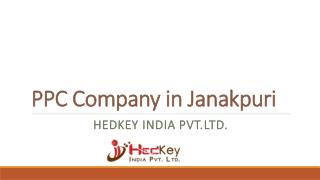 PPC Company in Janakpuri