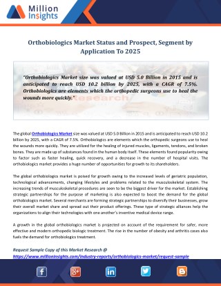 Orthobiologics Market Status and Prospect, Segment by Application To 2025