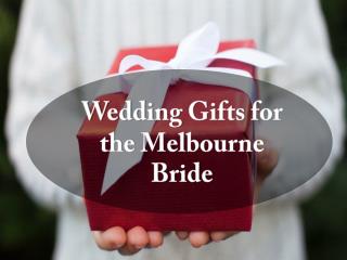 Gift Hampers in Melbourne for Wedding Brides