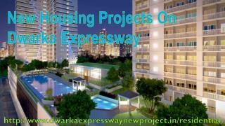 NewHousingProjectsOnDwarkaExpressway