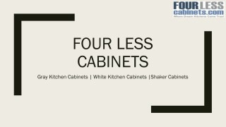 Shaker Cabinets - Four Less Cabinets