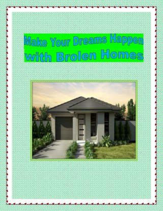 Home Builder NSW - Make Your Dreams Happen With Brolen Homes