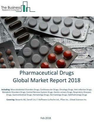 Pharmaceutical Drugs Global Market Report 2018