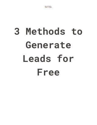 3 Methods to Generate Leads for Free