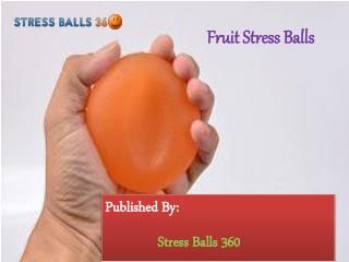 Fruit Stress Balls