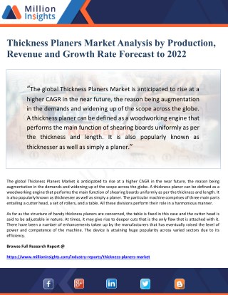 Thickness Planers Market Analysis By Production, Revenue and Growth Rate Forecast to 2022